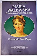 Papel MARIA WALEWSKA EL GRAN AMOR DE NAPOLEON (MUJERES APASIONADAS)