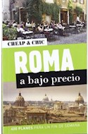 Papel ROMA A BAJO PRECIO 400 PLANES PARA UN FIN DE SEMANA (CHEAP & CHIC) (BOLSILLO)