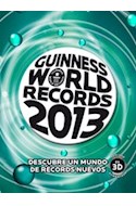 Papel GUINNESS WORLD RECORDS 2013 DESCUBRE UN MUNDO DE RECORD  S NUEVOS (CARTONE)