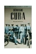 Papel HEROES DE CUBA NOVELA HISTORICA (COLECCION NOVELA HISTORICA) (CARTONE)