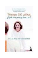 Papel TENGO 50 AÑOS QUE ME PASA DOCTOR (PRACTICOS)