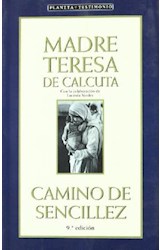Papel CAMINO DE SENCILLEZ [10 EDICION] (SERIE TESTIMONIO)