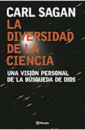 Papel DIVERSIDAD DE LA CIENCIA UNA VISION PERSONAL DE LA BUSQUEDA DE DIOS (CARTONE)