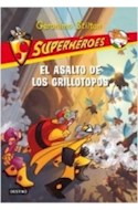Papel ASALTO DE LOS GRILLOTOPOS [GERONIMO STILTON] (SUPERHEROES 3)