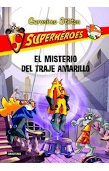 Papel MISTERIO DEL TRAJE AMARILLO (GERONIMO STILTON) (SUPERHEROES 6)