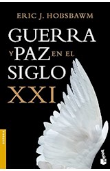 Papel GUERRA Y PAZ EN EL SIGLO XXI (COLECCION HISTORIA)