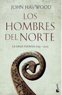 Papel HOMBRES DEL NORTE LA SAGA VIKINGA 793-1241 (COLECCION HISTORIA)