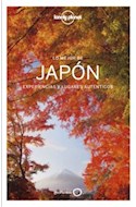 Papel LO MEJOR DE JAPON EXPERIENCIAS Y LUGARES AUTENTICOS (COLECCION GEOPLANETA) [MAPA DESPLEGABLE]
