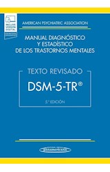 Papel DSM 5 TR MANUAL DIAGNOSTICO Y ESTADISTICO DE LOS TRASTORNOS MENTALES (5 ED) (INCL. VERSION DIGITAL)