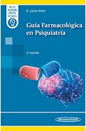 Papel GUIA FARMACOLOGICA EN PSIQUIATRIA (17 EDICION) (INCLUYE VERSION DIGITAL) (BOLSILLO)