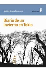 Papel DIARIO DE UN INVIERNO EN TOKIO (COLECCION PAISAJES NARRADOS 66)