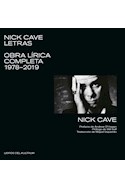 Papel NICK CAVE LETRAS OBRA LIRICA COMPLETA 1978-2019 [EDICION BILINGUE] (ESP-ING)
