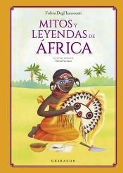 Papel MITOS Y LEYENDAS DE AFRICA [ILUSTRADO] (CARTONE)