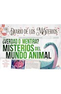 Papel VERDAD O MENTIRA MISTERIOS DEL MUNDO ANIMAL (COLECCION DIARIO DE LOS MISTERIOS)[ILUSTRADO](CARTONE)