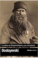 Papel ALDEA DE STEPANCHIKOVO Y SUS MORADORES (COLECCION BIBLIOTECA DE AUTOR 13) (BOLSILLO)
