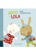 Papel NICO Y LOLA ELIGE CON NOSOTROS (COLECCION NICO Y LOLA) (CARTONE)