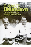 Papel AMANTE URUGUAYO (3 EDICION)