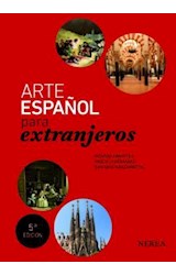 Papel ARTE ESPAÑOL PARA EXTRANJEROS (5 EDICION) (RUSTICO)