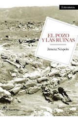 Papel POZO Y LAS RUINAS (SERIE LITERATURAS)