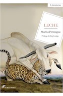 Papel LECHE (PROLOGO DE RAY LORIGA) (2 EDICION) (RUSTICA)