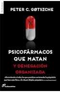 Papel PSICOFARMACOS QUE MATAN Y DENEGACION ORGANIZADA (COLECCION SIN FRONTERAS)