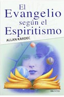 Papel EVANGELIO SEGUN EL ESPIRITISMO (COLECCION SENDERO 2)