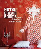 Papel HOTEL DREAM ROOMS NEW INTERIORS EXPERIENCE