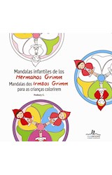 Papel MANDALAS INFANTILES DE LOS HERMANOS GRIMM (RUSTICA)