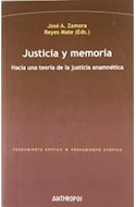 Papel JUSTICIA Y MEMORIA HACIA UNA TEORIA DE LA JUSTICIA ANAM  NETICA (PENSAMIENTO CRITICO PENSAMI