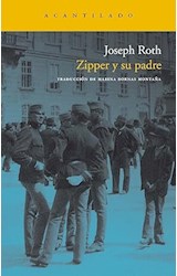 Papel ZIPPER Y SU PADRE (COLECCION NARRATIVA 191)