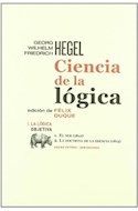 Papel CIENCIA DE LA LOGICA 1 LA LOGICA OBJETIVA 1 EL SER (1812)  / 2 LA DOCTRINA DE LA ESENCIA (1812) (LEC