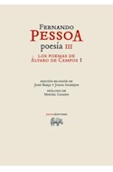 Papel POESIA III LOS POEMAS DE ALVARO DE CAMPOS 1 (COLECCION  OBRAS)