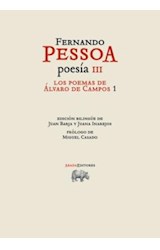 Papel POESIA III LOS POEMAS DE ALVARO DE CAMPOS 1 (COLECCION  OBRAS)