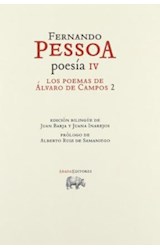 Papel POESIA IV LOS POEMAS DE ALVARO DE CAMPOS 2 (COLECCION O  BRAS)