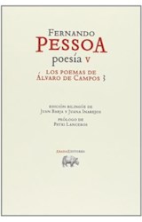 Papel POESIA V LOS POEMAS DE ALVARO DE CAMPOS 3 (COLECCION OB  RAS)