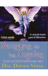 Papel MENSAJES DE TUS ANGELES LO QUE TUS ANGELES QUIEREN QUE SEPAS (LIBRO + 44 CARTAS ORACULO) (CAJA)