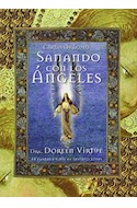 Papel CARTAS ORACULO SANANDO CON LOS ANGELES [LIBRO + 44 CARTAS] (ESTUCHE)
