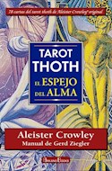 Papel TAROT THOTH EL ESPEJO DEL ALMA [LIBRO + 78 CARTAS] (ESTUCHE)