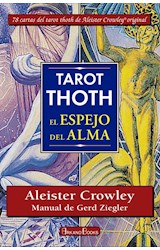 Papel TAROT THOTH EL ESPEJO DEL ALMA [LIBRO + 78 CARTAS] (ESTUCHE)