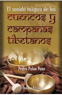 Papel SONIDO MAGICO DE LOS CUENCOS Y CAMPANAS TIBETANOS (COLECCION KARMA 7)