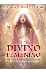 Papel LO DIVINO FEMENINO [LIBRO + 53 CARTAS ORACULO DE DIOSAS Y MISTICAS] (ESTUCHE)