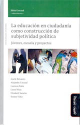 Papel EDUCACION EN CIUDADANIA COMO CONSTRUCCION DE SUBJETIVIDAD POLITICA (EDUCACION CRITICA Y DEBATE)