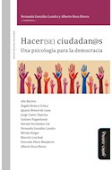 Papel HACERSE CIUDADANO UNA PSICOLOGIA PARA LA DEMOCRACIA (ED  UCACION CRITICA Y DEBATE) (RUSTICO)