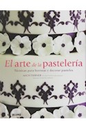 Papel ARTE DE LA PASTELERIA TECNICAS PARA HORNEAR Y DECORAR PASTELES (CARTONE)