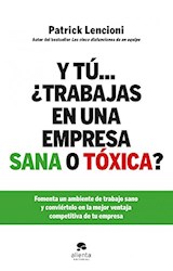 Papel Y TU TRABAJAS EN UNA EMPRESA SANA O TOXICA (MEJOR LIBRO DE EMPRESA 2012)