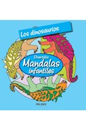Papel DIVERTIDOS MANDALAS INFANTILES (DINOSAURIOS) (RUSTICA)