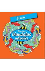 Papel DIVERTIDOS MANDALAS INFANTILES (EL MAR) (RUSTICA)