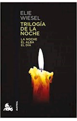 Papel TRILOGIA DE LA NOCHE LA NOCHE - EL ALBA - EL DIA [TRADUCCION DE FINA WARSCHAVER]