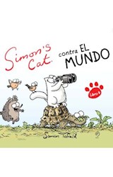 Papel SIMON'S CAT CONTRA EL MUNDO (LIBRO 4) (CARTONE)