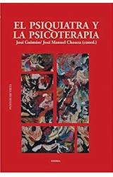 Papel PSIQUIATRIA Y LA PSICOTERAPIA (COLECCION PUNTOS DE VISTA)